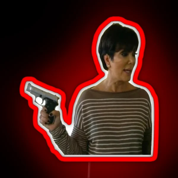 Gun Kris Jenner RGB Neon Sign