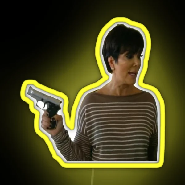 Gun Kris Jenner RGB Neon Sign