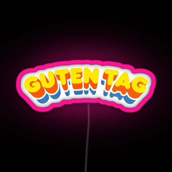 Guten Tag Retro Curve RGB Neon Sign