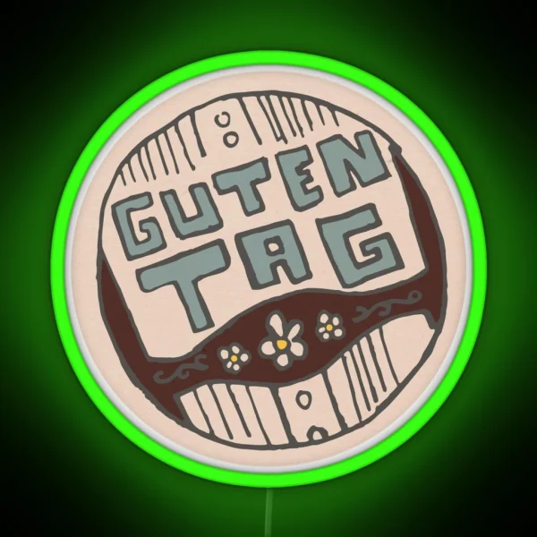 Guten Tag RGB Neon Sign