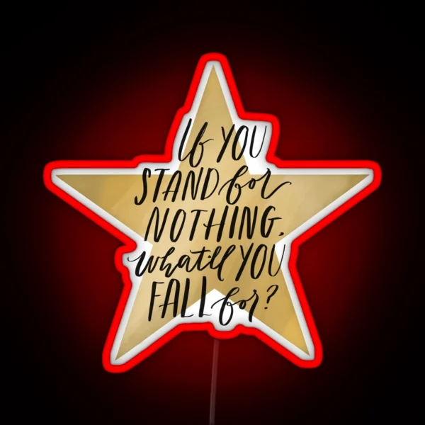Hamilton What Do You Fall For RGB Neon Sign