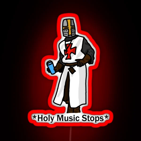Hand Drawn Holy Music Stops Meme RGB Neon Sign