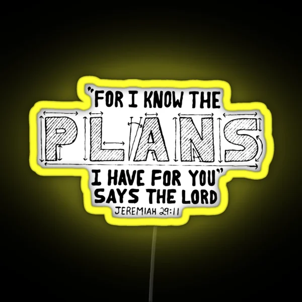 Hand Written Typography Of Jeremiah 29 11 RGB Neon Sign