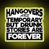 LED Neon Sign - Permanent Humor for Lasting Drunken Memories Made