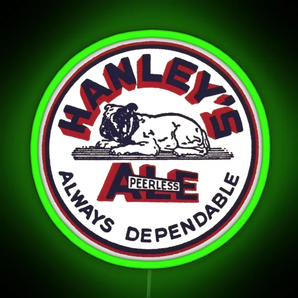 Hanley S Peerless Ale Always Dependable RGB Neon Sign