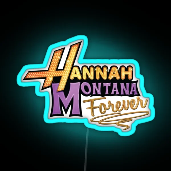 HANNAH MONTANA RGB Neon Sign