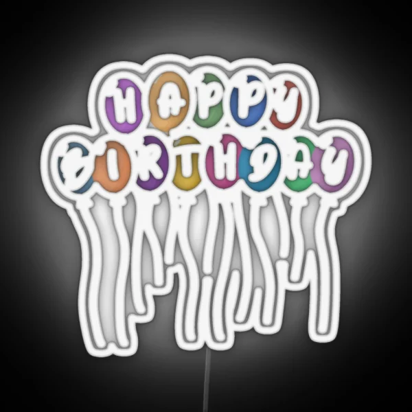 Happy Birthday Balloons RGB Neon Sign