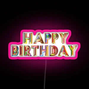 Happy Birthday RGB Neon Sign