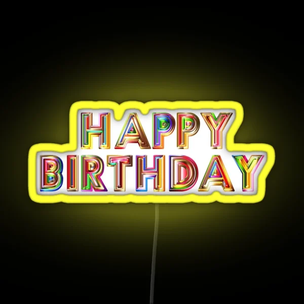 Happy Birthday RGB Neon Sign