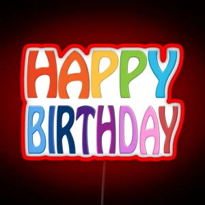 Happy Birthday RGB Neon Sign