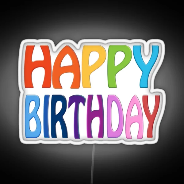 Happy Birthday RGB Neon Sign
