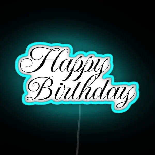 Happy Birthday Text RGB Neon Sign