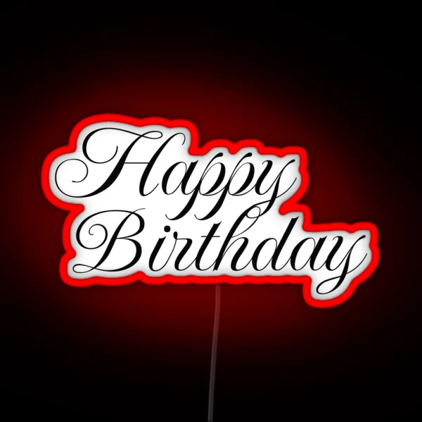 Happy Birthday Text RGB Neon Sign