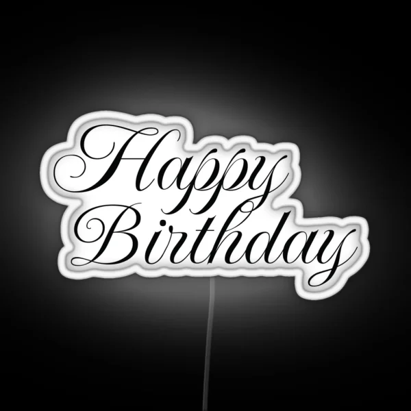 Happy Birthday Text RGB Neon Sign