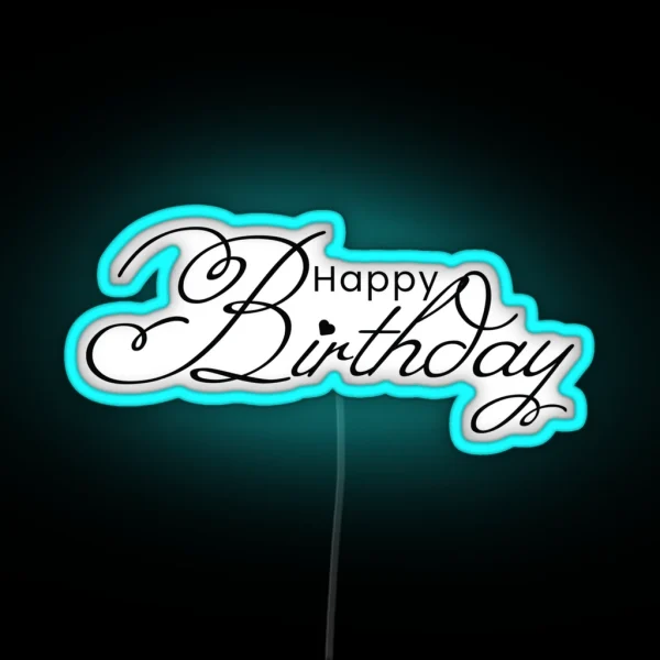 Happy Birthday Text RGB Neon Sign