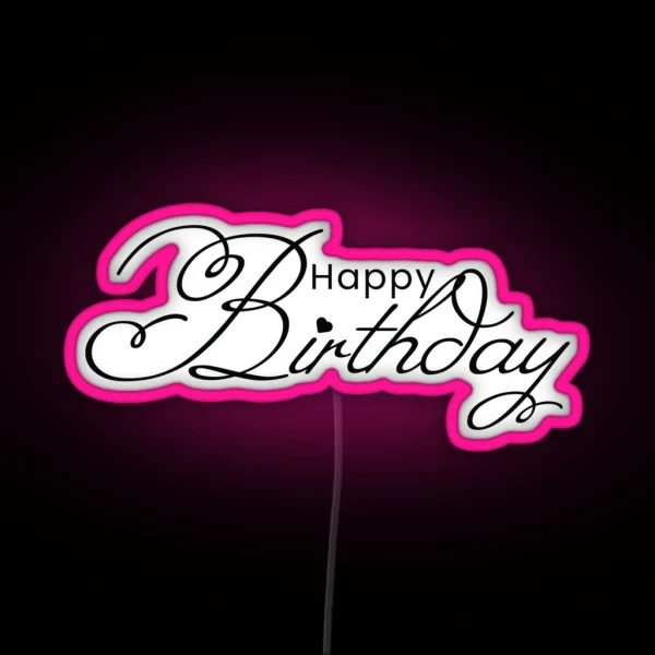 Happy Birthday Text RGB Neon Sign