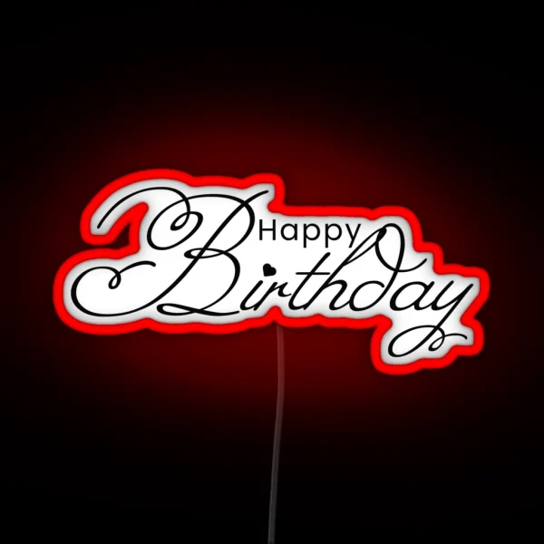 Happy Birthday Text RGB Neon Sign