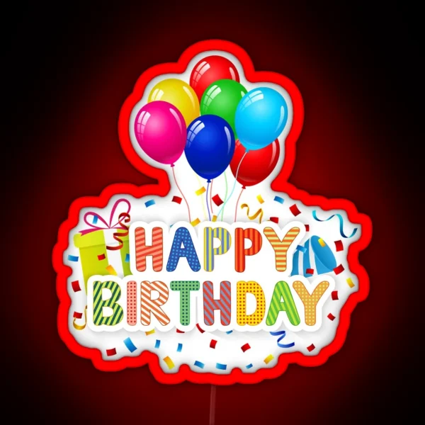 Happy Birthday With Balloons And Gift Box RGB Neon Sign