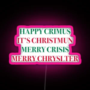 Happy Crimus RGB Neon Sign