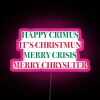 Dazzling Happy Crimus Neon Sign with Vibrant RGB Colorful Glowing