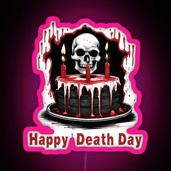 Happy Death Day RGB Neon Sign