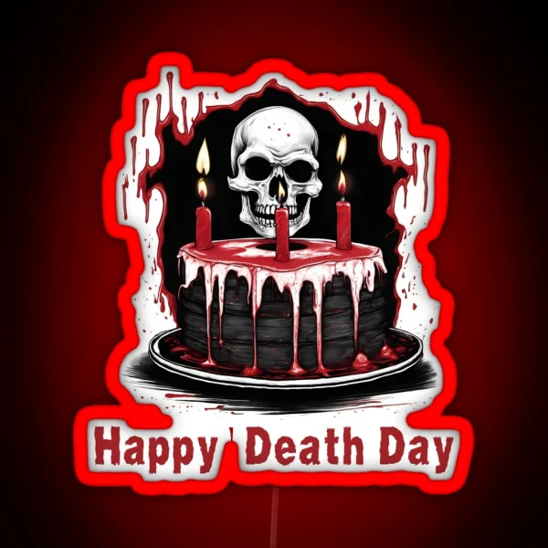 Happy Death Day RGB Neon Sign