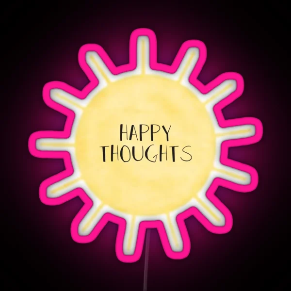 Happy Thoughts RGB Neon Sign