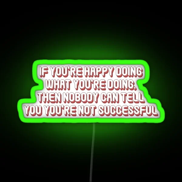 Harry Styles Quote RGB Neon Sign