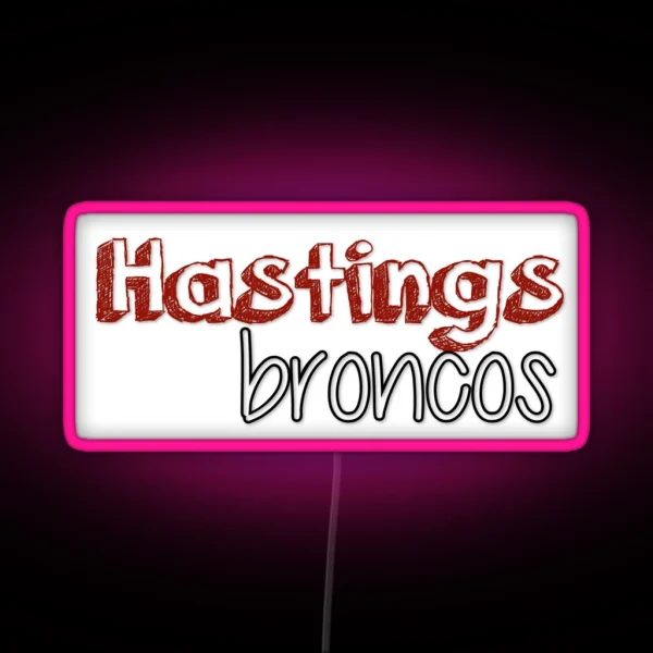 Hastings Broncos RGB Neon Sign