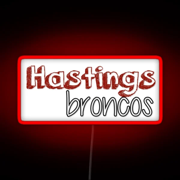 Hastings Broncos RGB Neon Sign