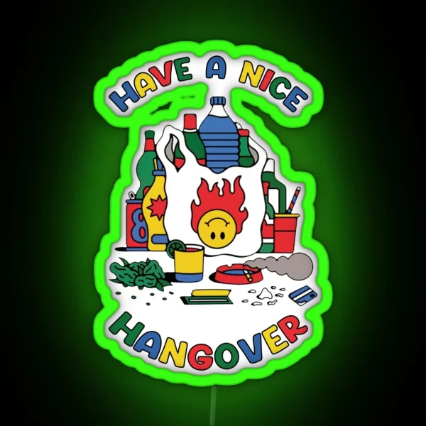 Have A Nice Hangover RGB Neon Sign