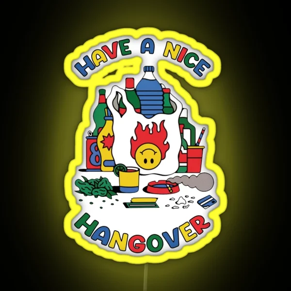 Have A Nice Hangover RGB Neon Sign