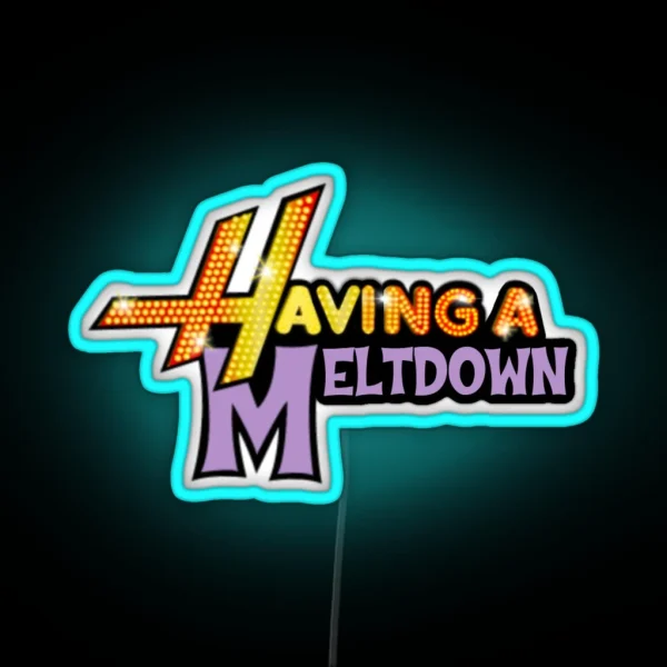 Having A Meltdown Logo RGB Neon Sign