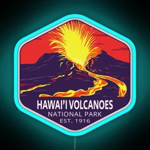 Hawai I Volcanoes National Park RGB Neon Sign