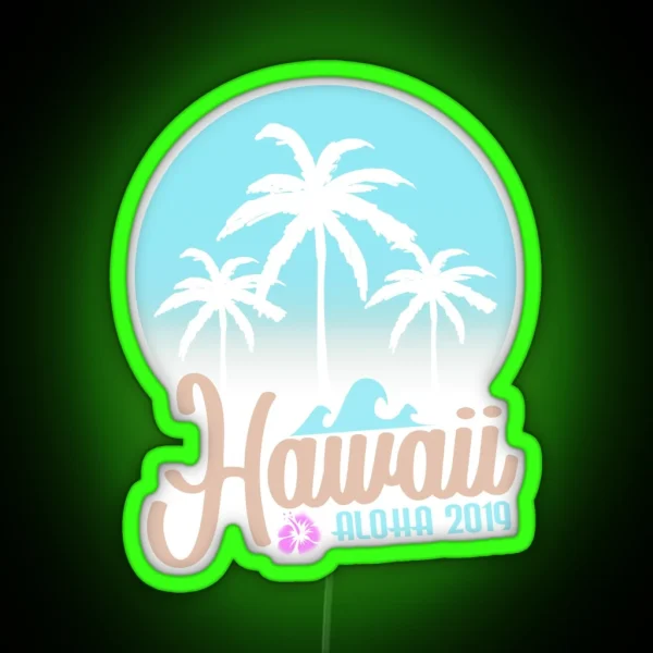 Hawaii Aloha 2019 Holiday Palm Signdesign RGB Neon Sign