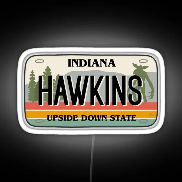 Hawkins Indiana License Plate RGB Neon Sign