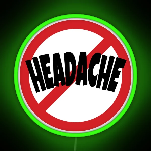 Headache Prohibition Sign RGB Neon Sign