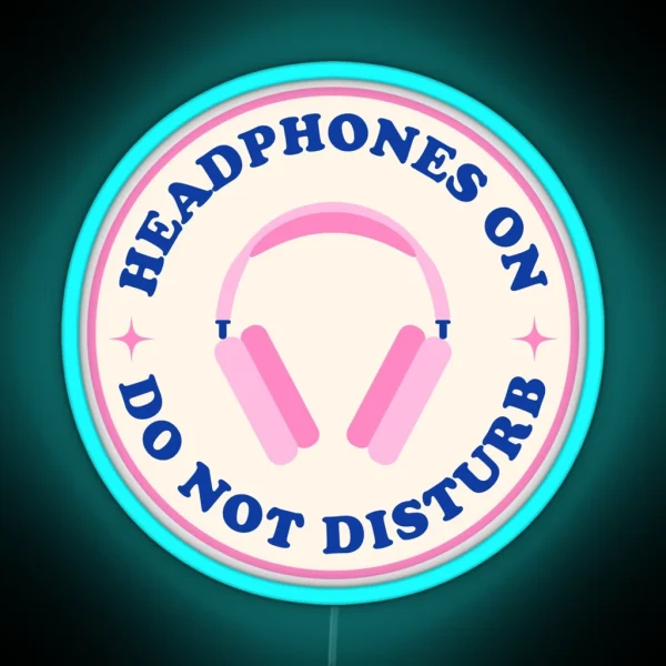 Headphones On Do Not Disturb Led Blue And Pink RGB Neon Sign