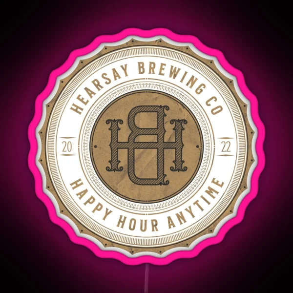 Hearsay Brewing Company Happy Hour Anytime RGB Neon Sign