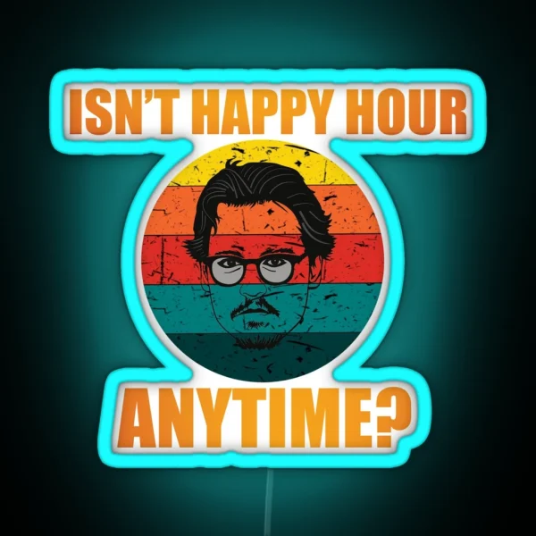Hearsay Isn T Happy Hour Anytime Mega Pint RGB Neon Sign