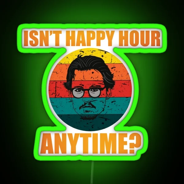 Hearsay Isn T Happy Hour Anytime Mega Pint RGB Neon Sign