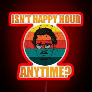 Hearsay Isn T Happy Hour Anytime Mega Pint Funny RGB Neon Sign