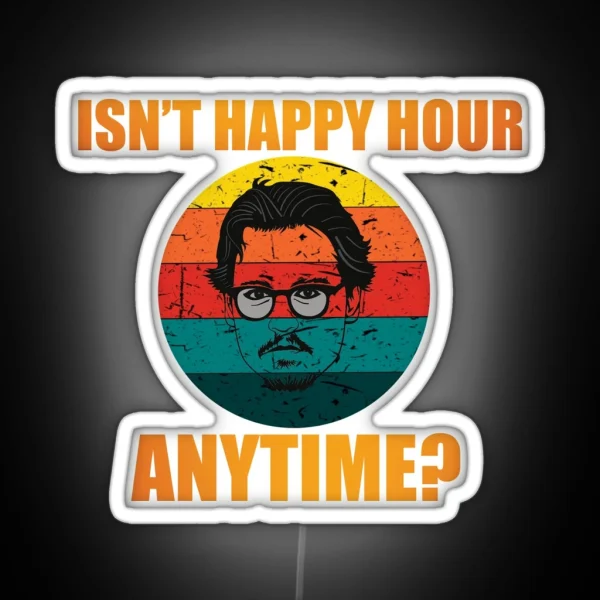 Hearsay Isn T Happy Hour Anytime Mega Pint RGB Neon Sign