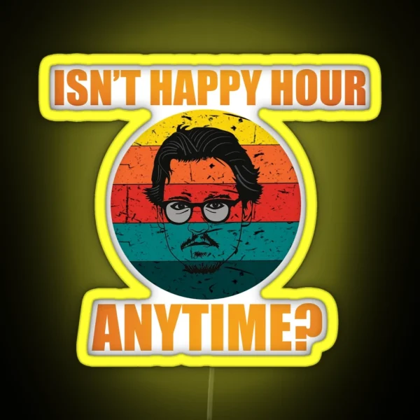 Hearsay Isn T Happy Hour Anytime Mega Pint RGB Neon Sign