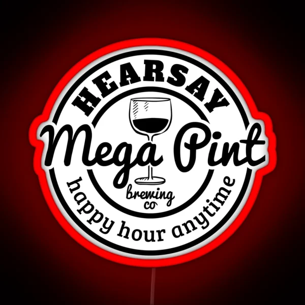 Hearsay Mega Pint RGB Neon Sign