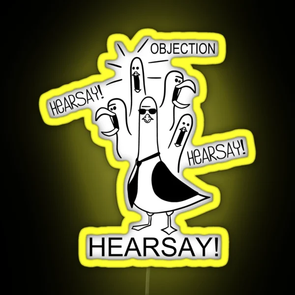 Hearsay Objection Hearsay RGB Neon Sign