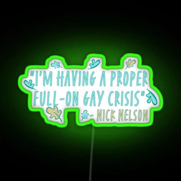 Heartstopper Nick Nelson Quote RGB Neon Sign