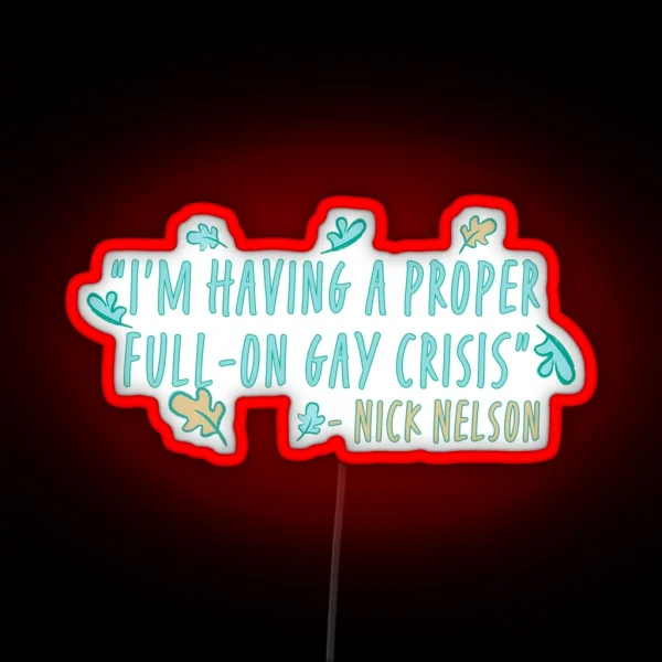 Heartstopper Nick Nelson Quote RGB Neon Sign