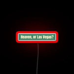 Heaven Or Las Vegas RGB Neon Sign