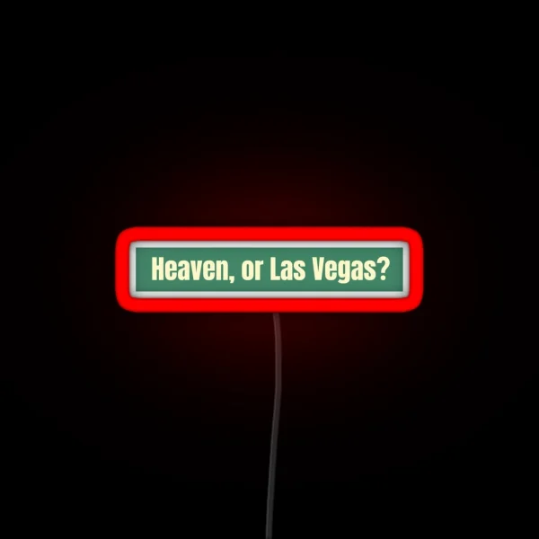 Heaven Or Las Vegas RGB Neon Sign